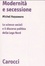Cover of Modernità e secessione. Le scienze sociali e il discorso politico della Lega Nord