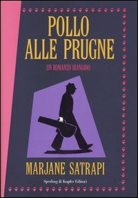 More about Pollo alle prugne