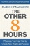 Cover of 'The Other 8 Hours'