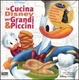 Cover of La cucina Disney per grandi & piccini
