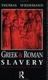 Cover of Greek and Roman Slavery