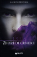 Cover of Fiori di cenere. Iris