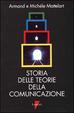 Cover of Storia delle teorie della comunicazione
