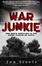 Cover of 'War Junkie'