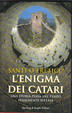 Cover of Santi o eretici? L'enigma dei catari