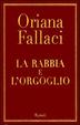 Cover of La rabbia e l'orgoglio