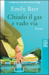 Immagine di Chiudo il gas e vado via