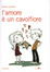 Cover of L' amore è un cavolfiore