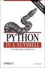 Python in a Nutshell (In a Nutshell (O'Reilly))