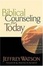 Cover of "Biblical Counseling For Today"