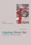 Cover of "Arguing About Art"