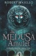 Cover of The Medusa Amulet