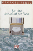 La vita: istruzioni per l'uso