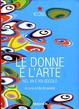 Cover of Le Donne e l'Arte