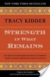 Cover of Strength in What Remains