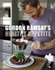 Cover of Gordon Ramsay's Healthy Appetite