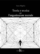 Cover of Teoria e tecnica per l'organizzatore teatrale
