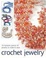 Cover of Crochet Jewelry