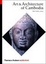 Cover of 'Art & Architecture of Cambodia'