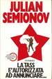 Cover of La tass è autorizzata ad annunciare...