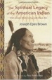 Cover of The Spiritual Legacy of the American Indian
