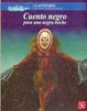 Cover of Cuento negro para una negra noche