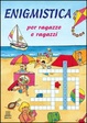 Cover of Enigmistica per ragazze e ragazzi svegli