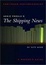 Cover of "Annie Proulx's The Shipping News"