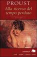 Cover of Alla ricerca del tempo perduto