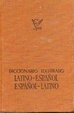 Cover of Diccionario ilustrado latino-español, español-latino