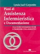 Cover of Piani di assistenza infermieristica e documentazione
