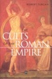 Cover of The Cults of the Roman Empire
