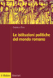 Cover of Le istituzioni politiche nel mondo romano