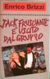 Cover of Jack Frusciante è uscito dal gruppo