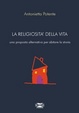Cover of La religiosità della vita