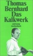 Cover of Das Kalkwerk. Roman.