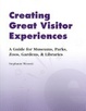 Cover of Creating Great Visitor Experiences