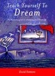 Cover of Teach Yourself to Dream
