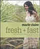 Cover of Fresh fast. Cucina sana and veloce