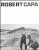 Cover of Robert Capa. Catalogo della mostra (Verona, aprile-settembre 2012)