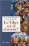 Cover of Le Tibet est-il chinois ?