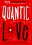 Cover of Quantic Love