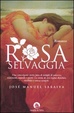 Cover of Rosa selvaggia