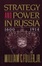 Cover of Strategy and Power in Russia 1600-1914