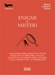 Cover of Enigmi & Misteri