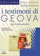 Cover of I testimoni di Geova