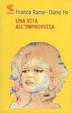 Cover of Una vita all'improvvisa