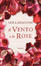 Cover of Il vento e le rose