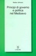 Cover of Principi di governo e politica nel Medioevo