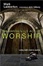 Cover of The Dangerous Act of Worship